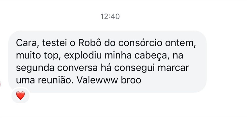 Testou o robô do consórcio e marcou reunião na segunda conversa
